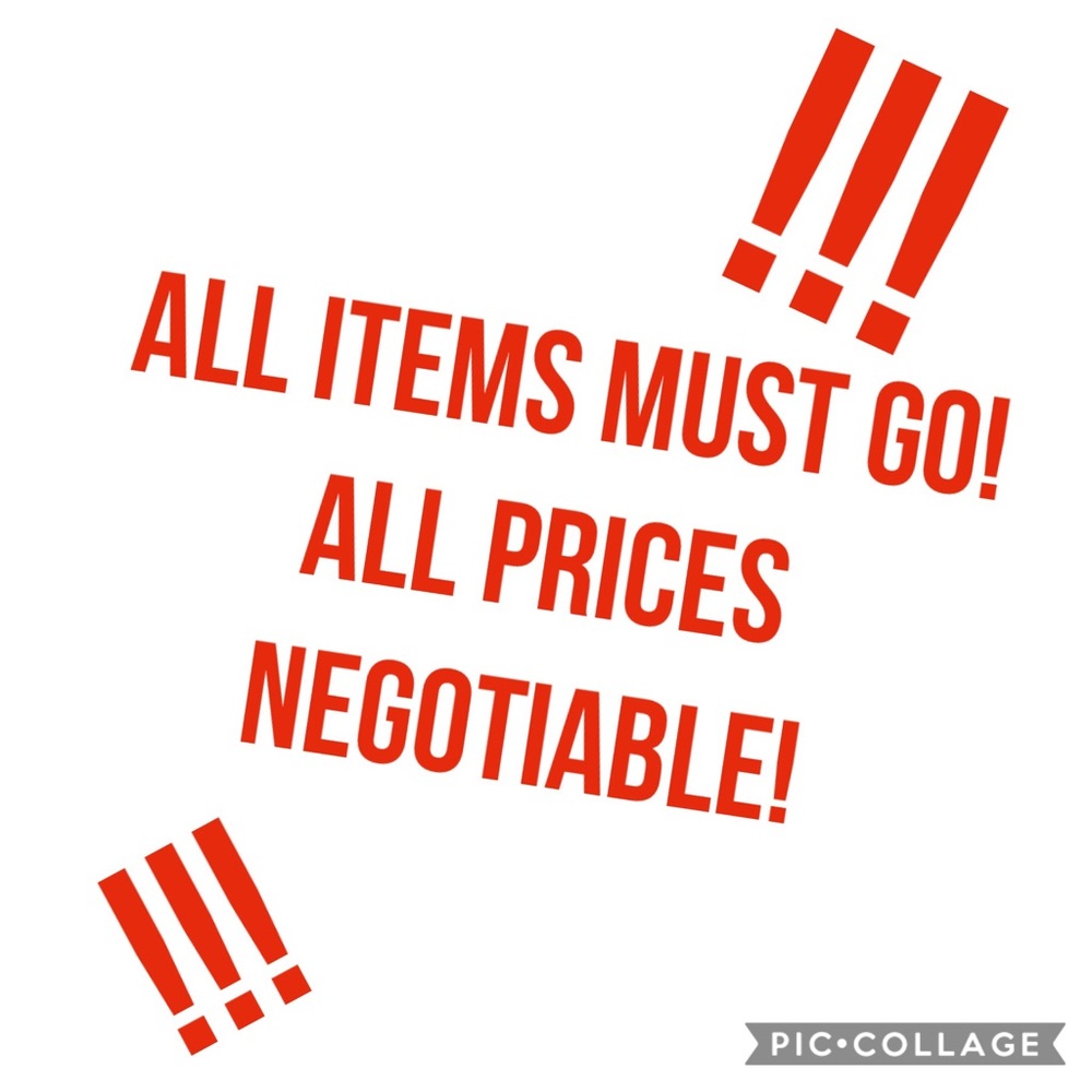 CLEAR OUT SALE!